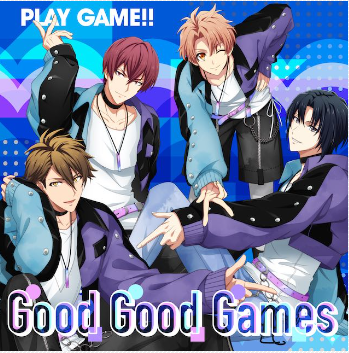 Good Good Games / PLAY GAME!!