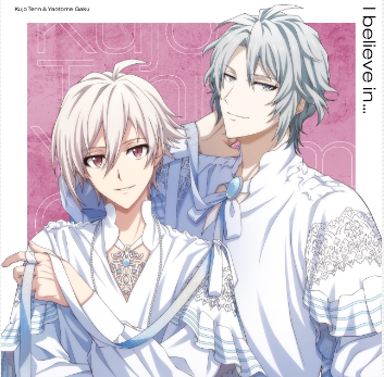 I believe in… / 九条天＆八乙女楽